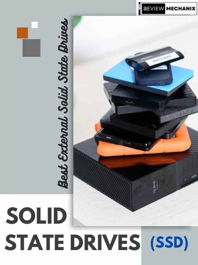 Best External Solid State Drives (SSD)